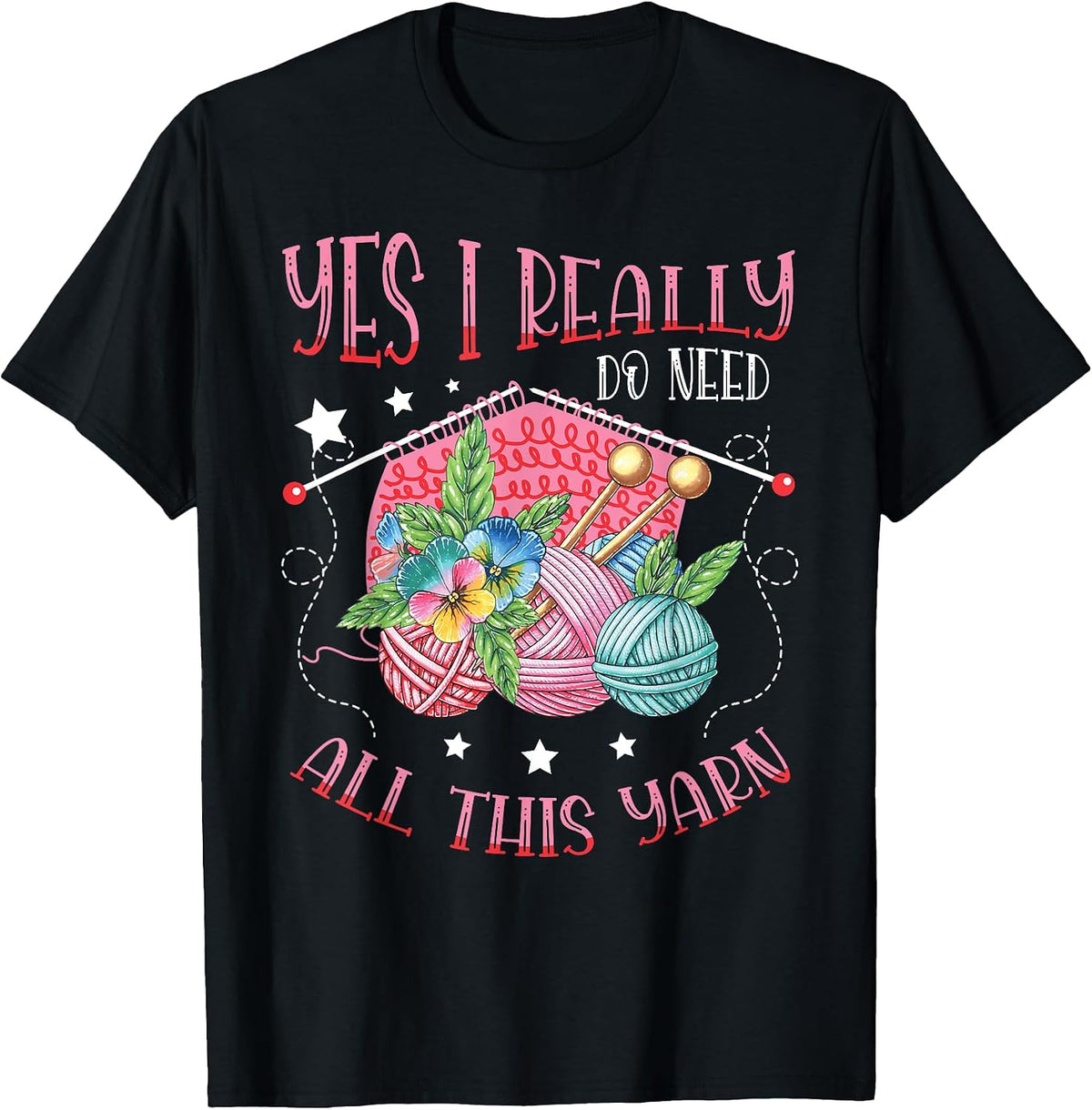 Yes I really do need all this yarn for a Knitter Knitting Yarn Supply | Trending 2025 | Perfect for Crafters