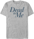 Dead to Me Men's Logo Stacked Apparel | Best Seller