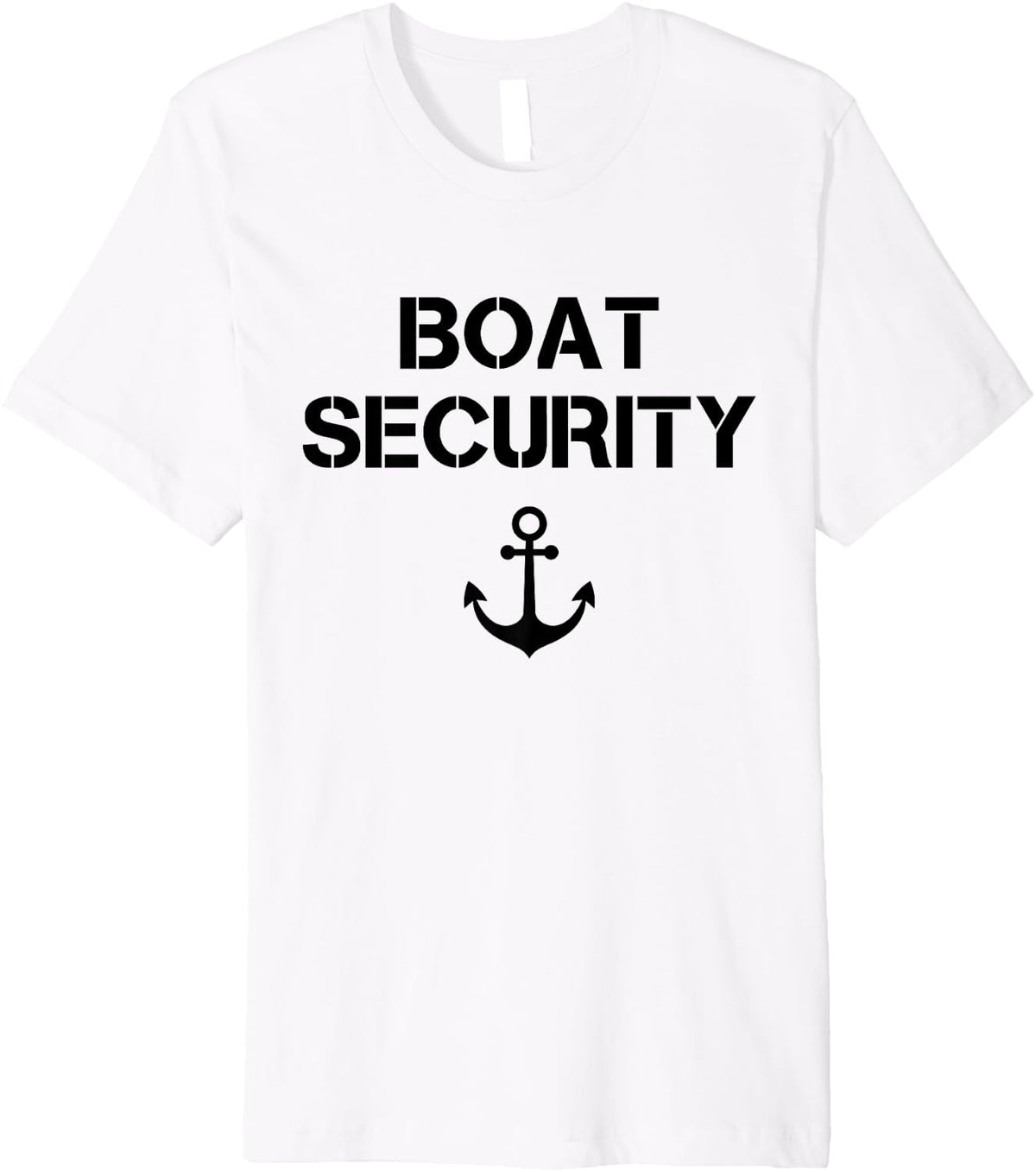 Funny Boat Security Captain Owner Boating Anchor Premium Apparel High Search Demand Fan Favorite