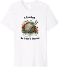 I Crochet to Keep From Unraveling Funny Yarn Lover Gift Premium Yarn Supply | Top Rated | Best Seller Choice