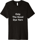 Only The Good Dye Yarn Premium Yarn Supply | Premium Quality | Perfect for Crafters