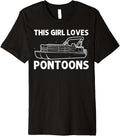 Cool Pontoon Design For Girls Mom Boating Pontoon Boat Lover Premium Apparel Trending US Hot Right Now