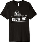 Funny Blow me on Airboat love Hydroplane Premium Apparel Premium Print Gift Ready