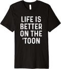 Pontoon Pontooning Pontoon Boat Lake Toon Pantoon Premium Apparel Streetwear Style Hot Right Now