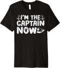 Retro Distressed The Boat Captain Boating I m Captain Now Premium Apparel Premium Print US Top Pick