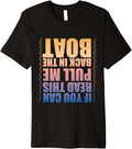 Retro Boating Design For Men Women Boating Boater Boat Owner Premium Apparel Premium Print US Top Pick