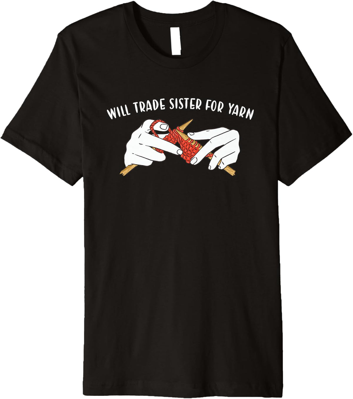 Will Trade Sister for Yarn Knitting Premium Yarn Supply | Trending 2025 | Customer Favorite