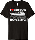 Lake Boating Pontoon Boat I Love Motor Boating Premium Apparel Viral TikTok Find US Top Pick
