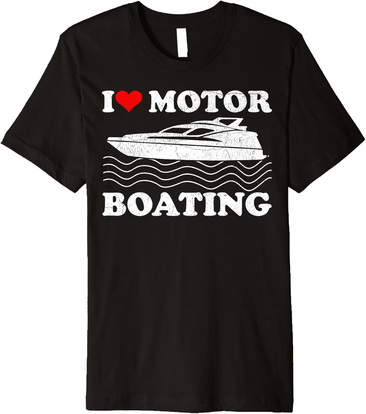 Lake Boating Pontoon Boat I Love Motor Boating Premium Apparel Viral TikTok Find US Top Pick
