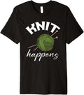 Knit Happens Funny Knitting Lover Yarn Grandma Mother's Day Premium Yarn Supply | Trending 2025 | Customer Favorite