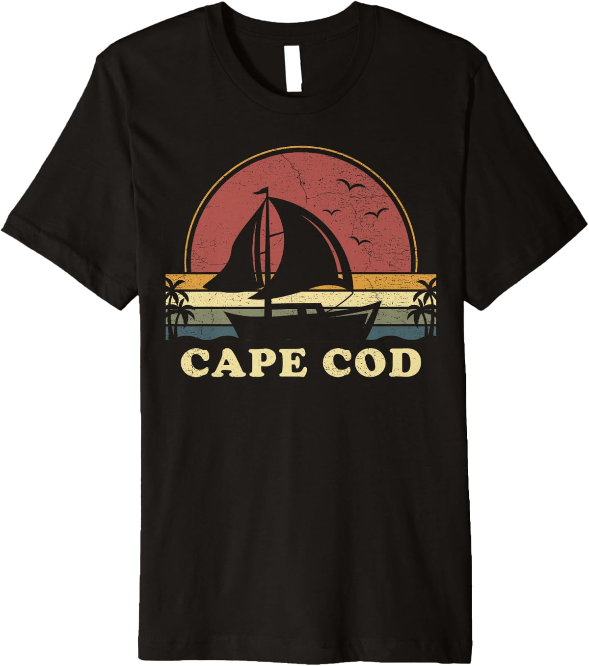 Vintage Cape Cod Sailing Sailboat Summer Boating Sailor Premium Apparel Premium Print Best Seller Look