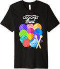 Crochet Aunt Hobby Crocheter Knitter Balls of Yarn Auntie Premium Yarn Supply | Top Rated | Customer Favorite