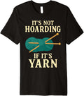 It's Not Hoarding If It's Yarn Premium Yarn Supply | High Search Volume | High CTR Title