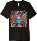 Crochet Coffee Quote Crocheter Yarn Knitting Premium Yarn Supply | Trending 2025 | Best Seller Choice