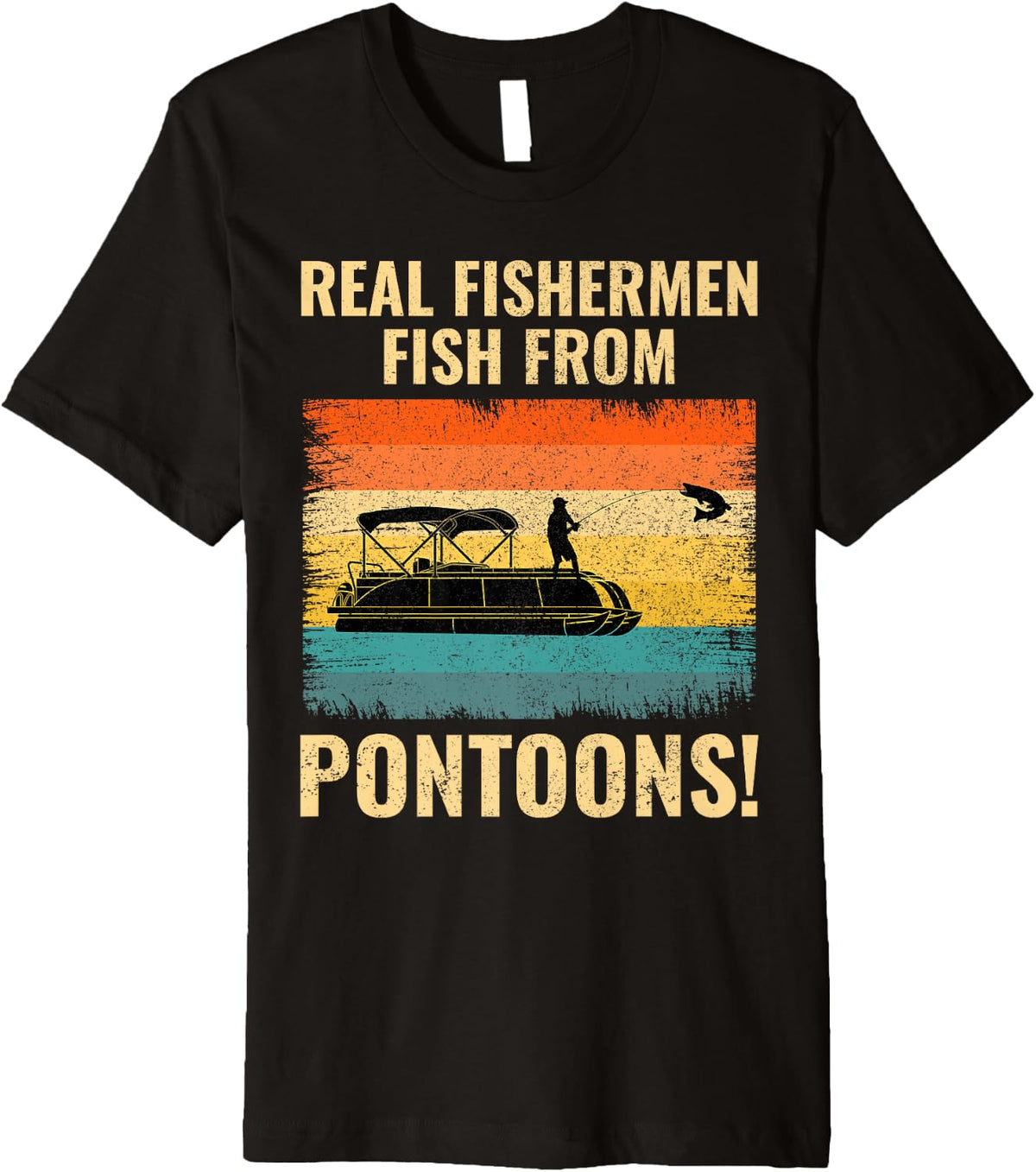 Pontoon Boat Offshore Boating Fishing Real Fishermen Funny Premium Apparel Viral TikTok Find US Top Pick