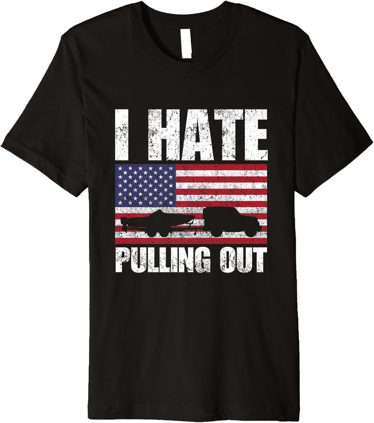 I Hate Pulling Out Funny Boating Vintage Flag Boat Captain Premium Apparel Viral TikTok Find Everyday Wear