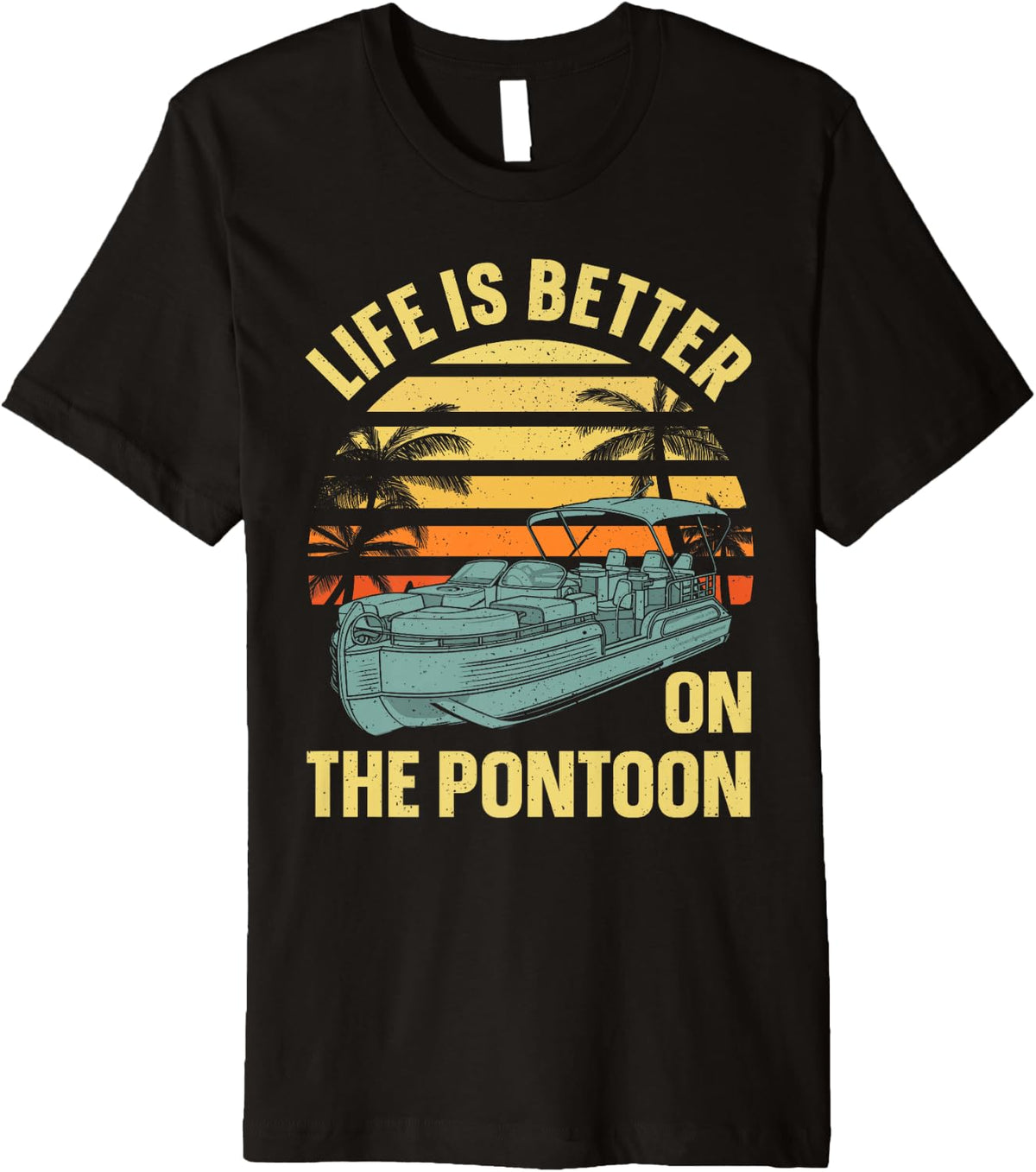 Funny Pontoon Boat Art For Men Women Boating Pontoon Captain Premium Apparel High Search Demand Everyday Wear