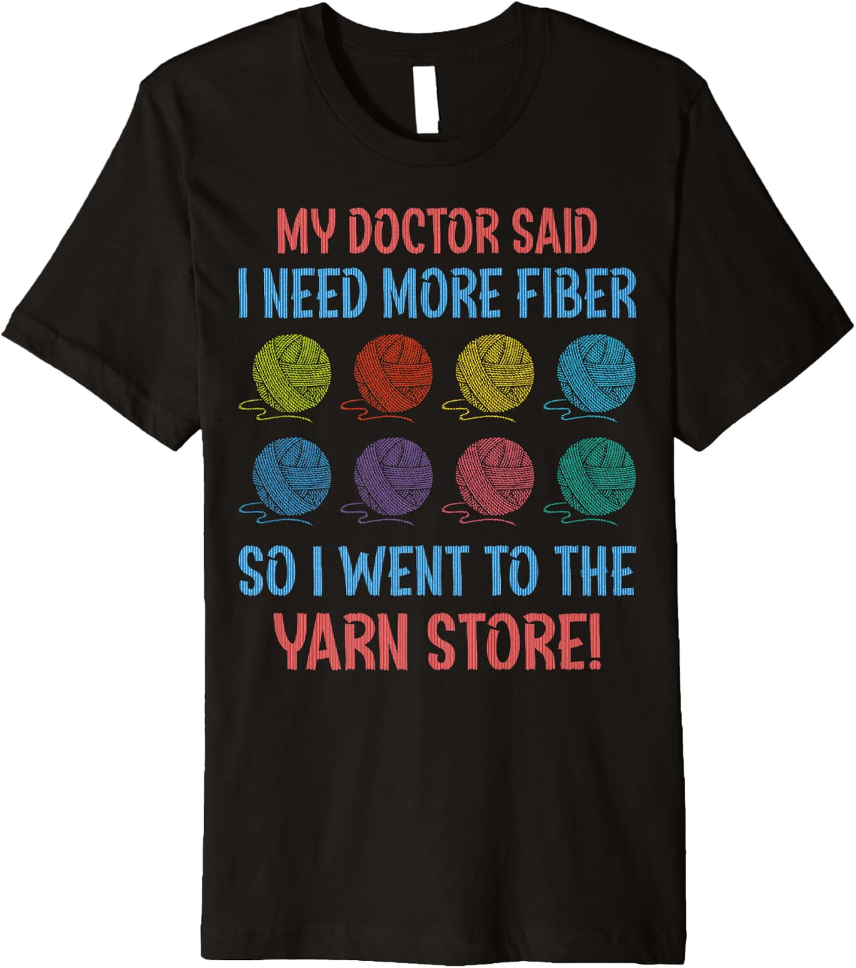 My Doctor Said I Need More Fiber So I Went To The Yarn Store Premium Yarn Supply | Trending 2025 | Customer Favorite