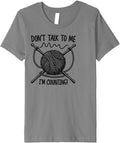 Kids Don't Talk To Me I'm Counting Yarn Premium Yarn Supply | Top Rated | High CTR Title
