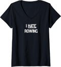 Womens I hate Rowing boat and canoe clothes V Neck Apparel Trending US Gift Ready