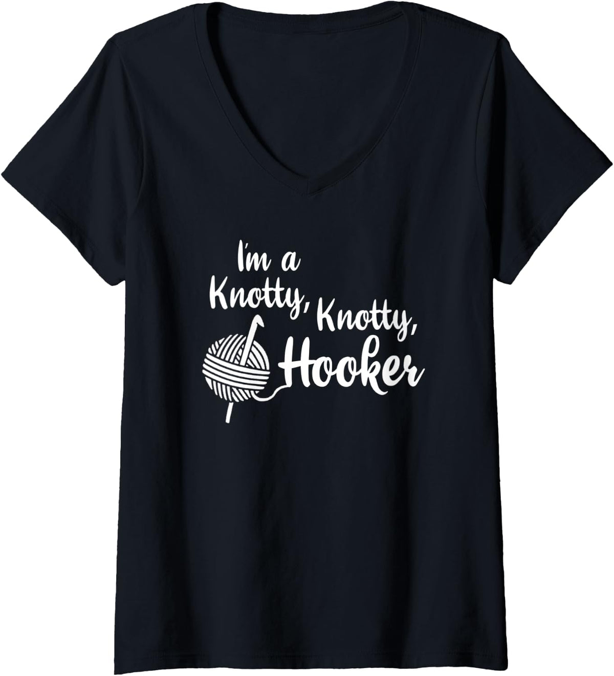 Womens Crochet Knotty Hooker Crocheting Yarn Gift V-Neck Yarn Supply | Trending 2025 | Best Seller Choice