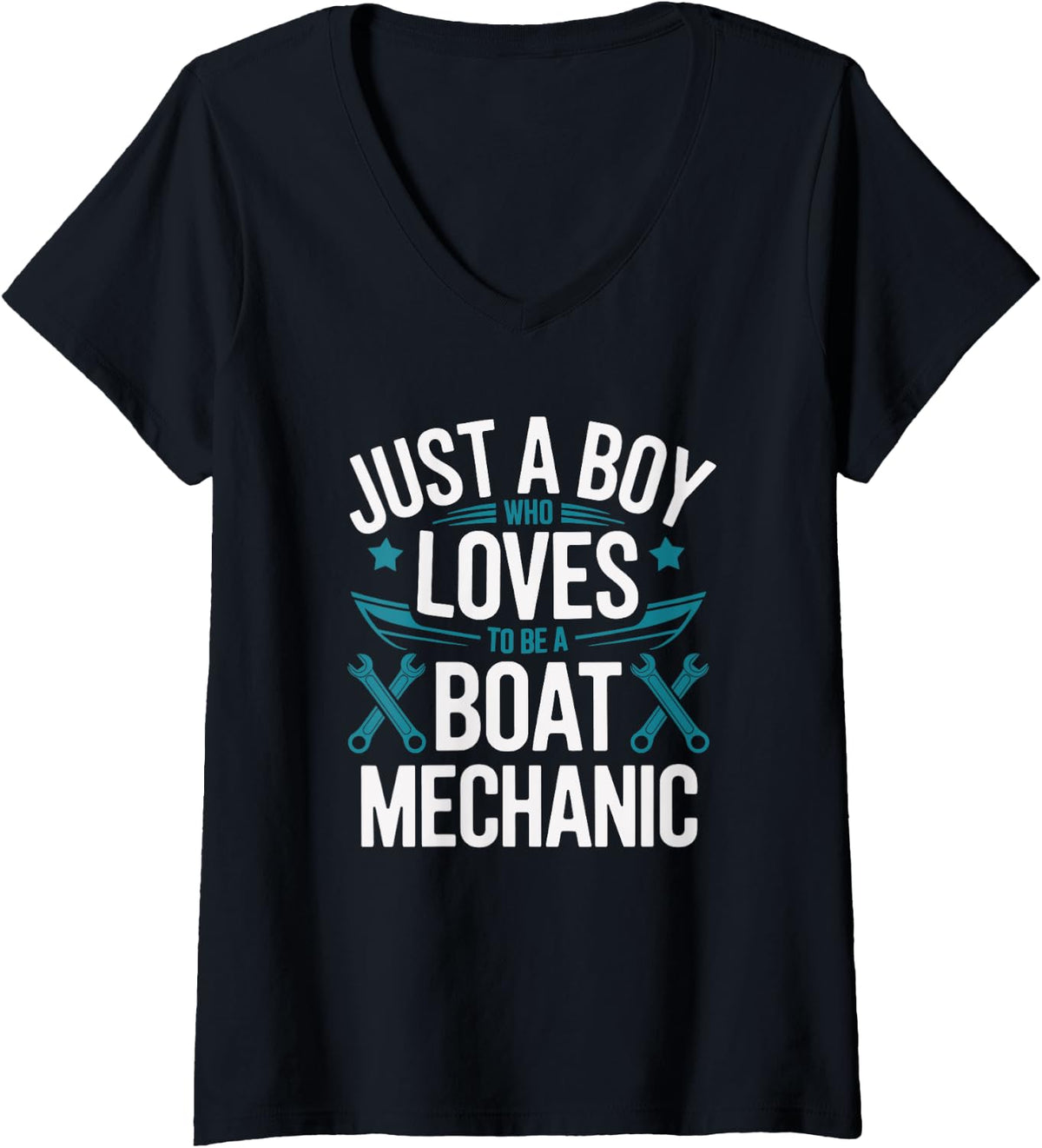 Womens Just A Boy Who Loves To Be A Boat Mechanic Boat Maintenance V Neck Apparel Streetwear Style Best Seller Look