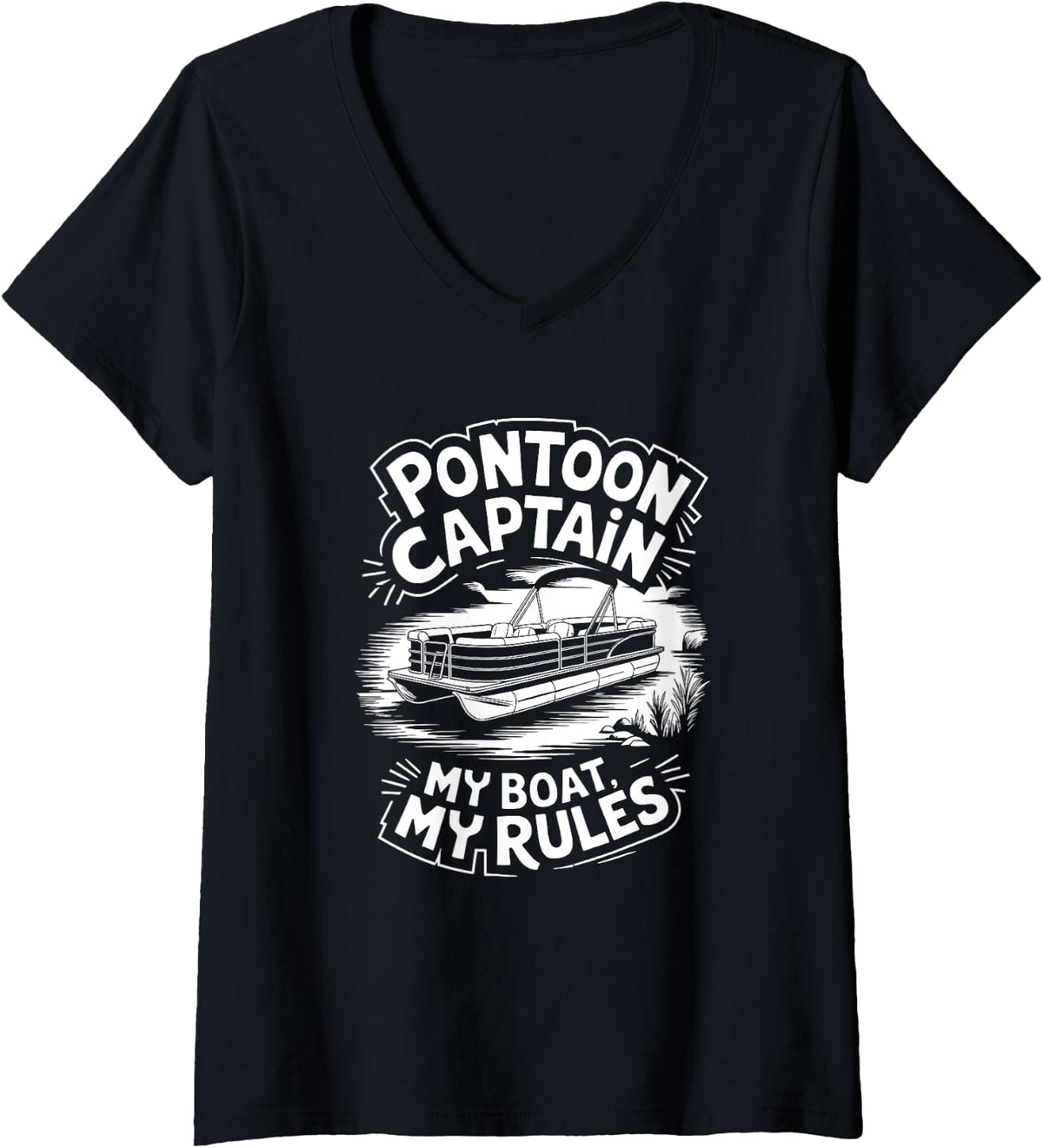 Womens Boating Pantooning Pontoon Captain My Boat My Rules V Neck Apparel High Search Demand Best Seller Look