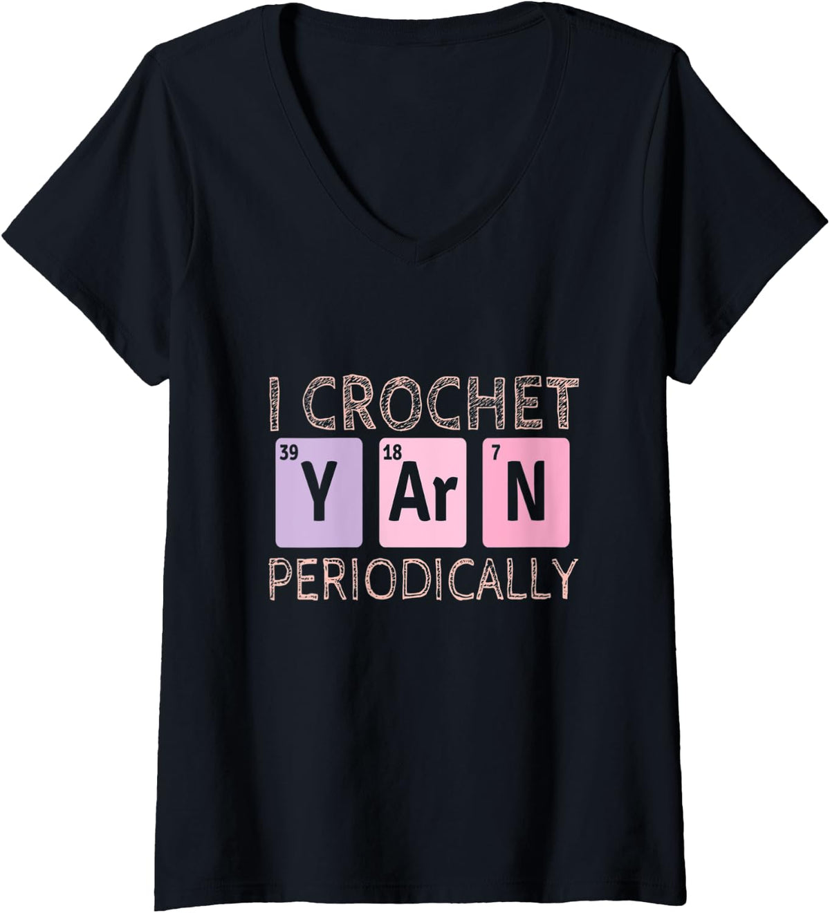 Womens Cute Crocheting - I Crochet Yarn Periodically Yarn Quilting V-Neck Yarn Supply | Trending 2025 | High CTR Title