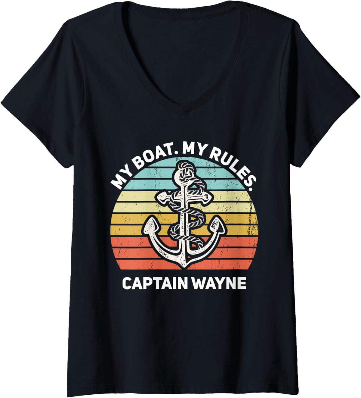 Womens My Boat My Rules Captain Wayne Personalized Boat Name V Neck Apparel Streetwear Style US Top Pick