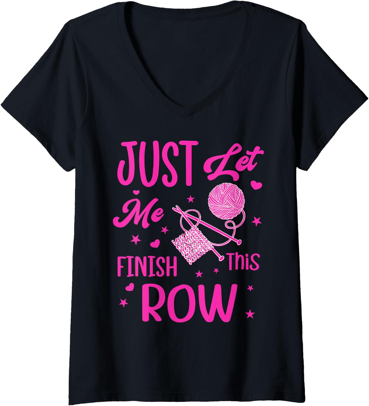Just Let Me Finish This Row Knitter Knitting Wool Yarn V-Neck Yarn Supply | Viral US Pick | High CTR Title