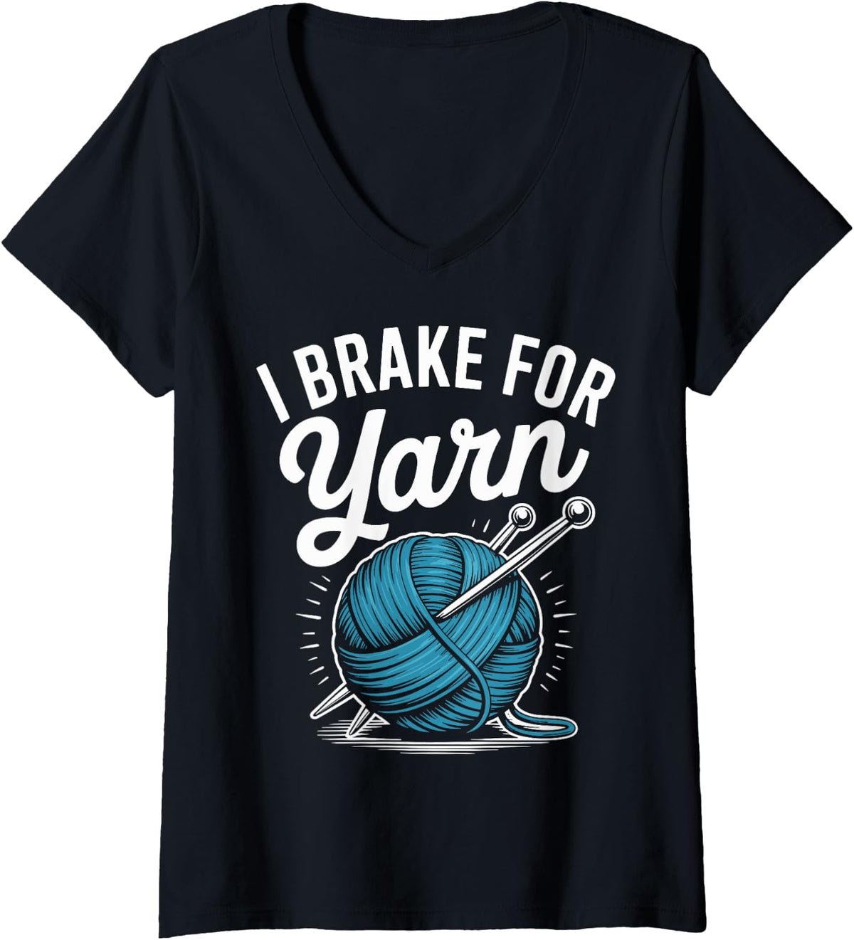 Womens I Brake For Yarn Funny Knitting Yarn Lover V-Neck Yarn Supply | Trending 2025 | Customer Favorite