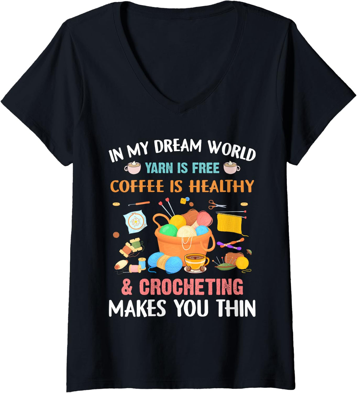 Womens Funny Crochet Yarn Coffee Lover Knitting Collecting Yarn V-Neck Yarn Supply | Trending 2025 | Best Seller Choice