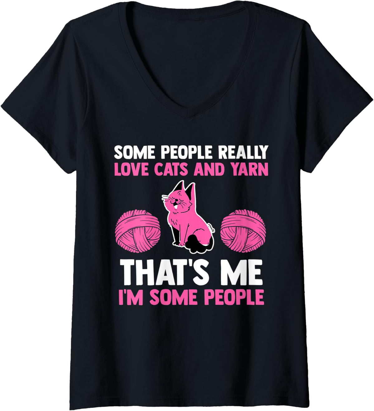 Womens some people really love cats and yarn cat V-Neck Yarn Supply | Top Rated | Perfect for Crafters