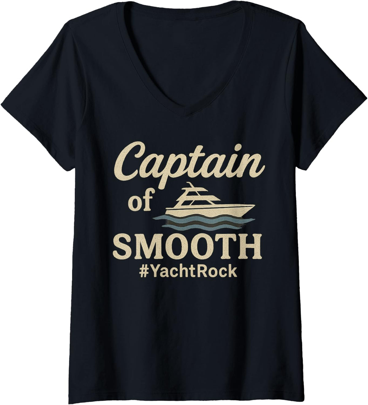 Womens Yacht Rock Captain of Smooth Soft Rock Music Boat Design V Neck Apparel Comfort Fit Hot Right Now