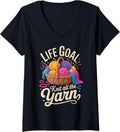 Womens Life Goal Knit All The Yarn Funny Knitting V-Neck Yarn Supply | High Search Volume | Customer Favorite