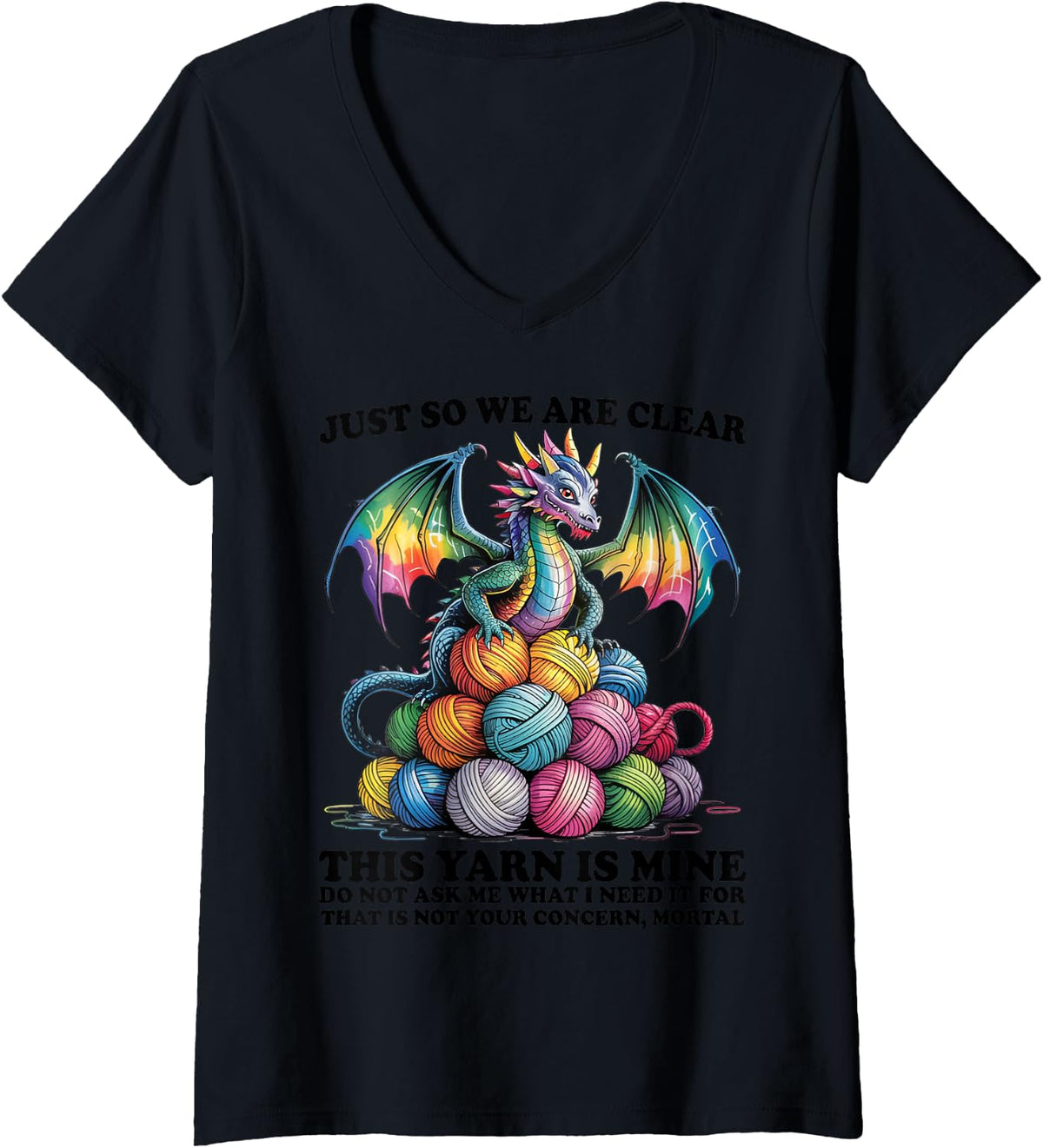 Womens Just So We Are Clear This Yarn Is Mine Dragon Yarn V-Neck Yarn Supply | Trending 2025 | Perfect for Crafters