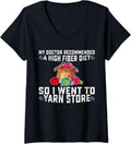 Womens Doctor Recommended A High Fiber Diet So I Went To Yarn Store V-Neck Yarn Supply | High Search Volume | Best Se...