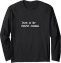 Yarn is My Spirit Animal Funny Yarn Humor Long Sleeve Yarn Supply | Viral US Pick | High CTR Title