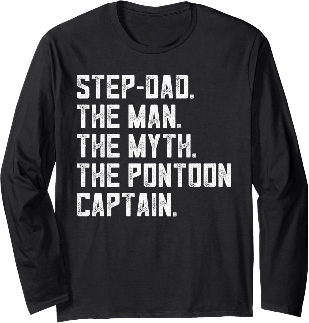 Sailing Boat Step dad Shirt Pontoon Captain Apparel Boating Long Sleeve Long Sleeve T Shirt Premium Print Everyday Wear