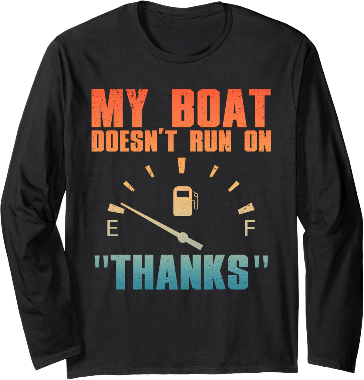 Funny Boat Art For Men Women Boating Watercraft Boat Lovers Long Sleeve Long Sleeve T Shirt Trending US Gift Ready