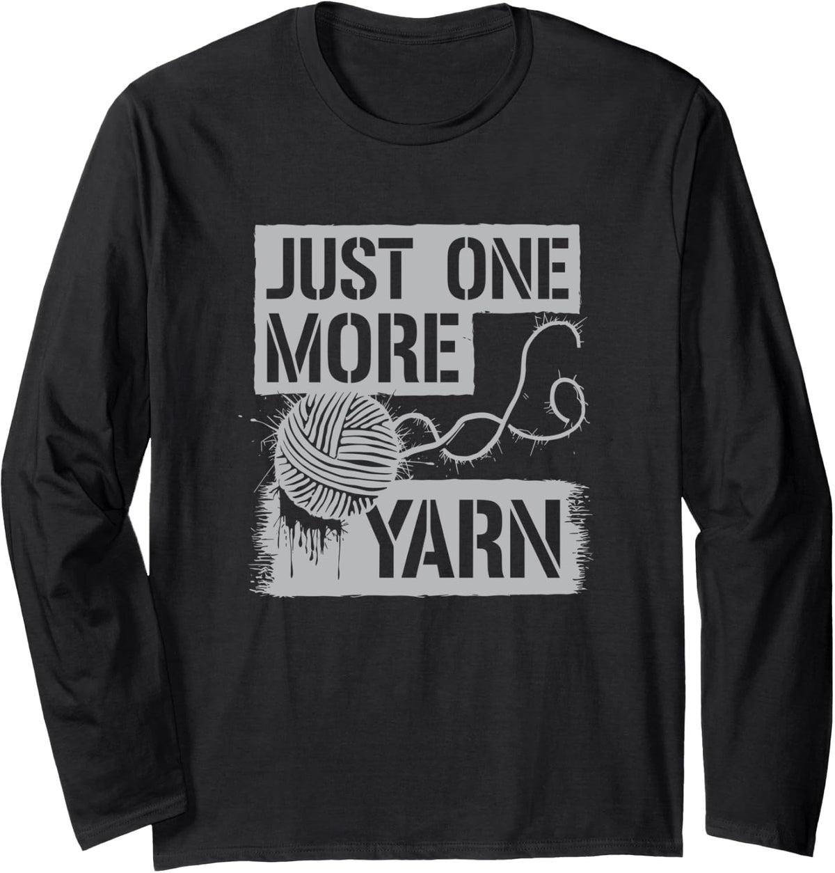 Yarn Addict Life Just One More Yarn Design Long Sleeve Yarn Supply | Premium Quality | High CTR Title