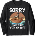 Funny Boating I Have Plans with my Boat Lake Long Sleeve Long Sleeve T Shirt Streetwear Style US Top Pick