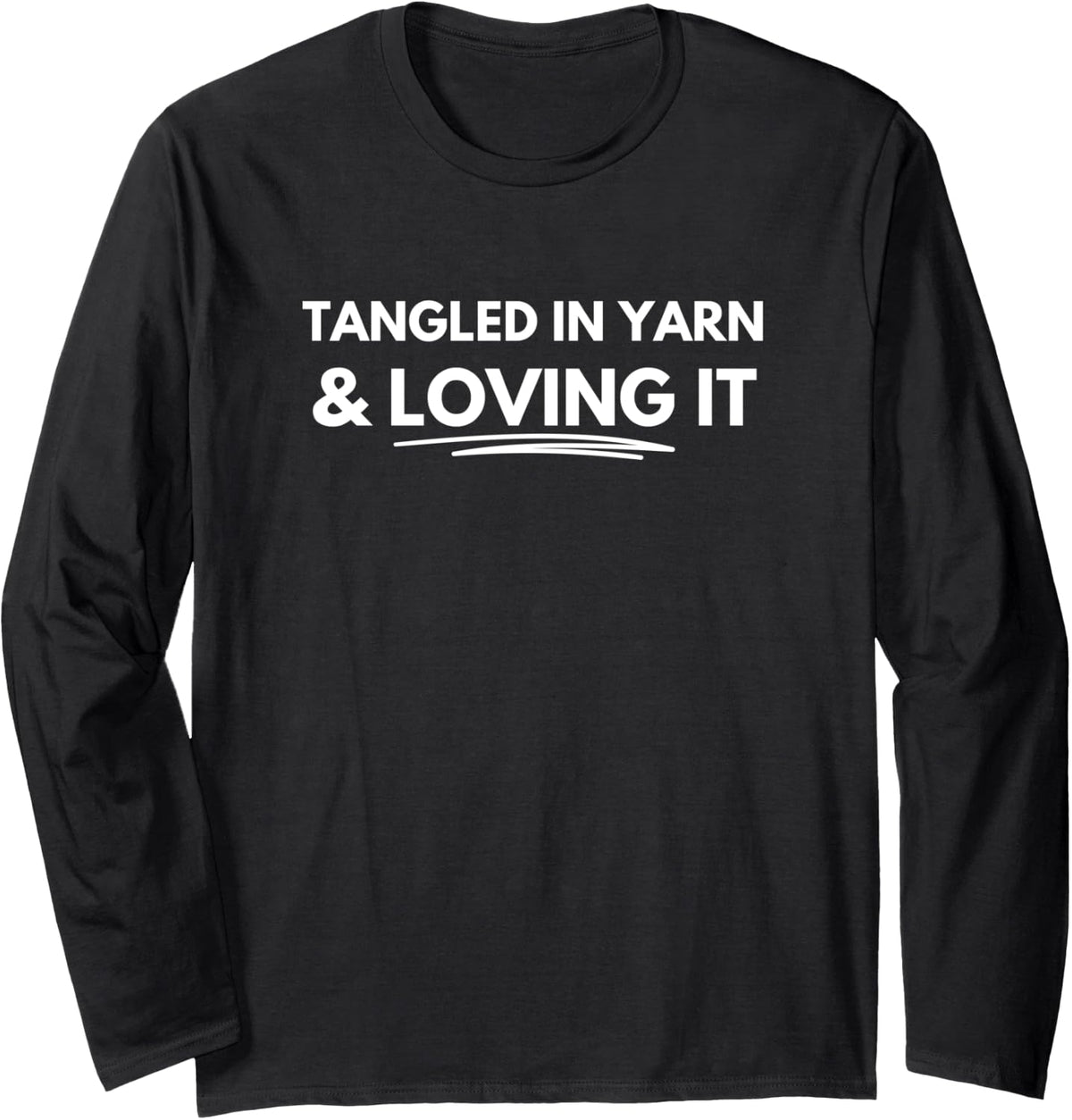 Tangled in yarn and loving it Long Sleeve Yarn Supply | Viral US Pick | Customer Favorite