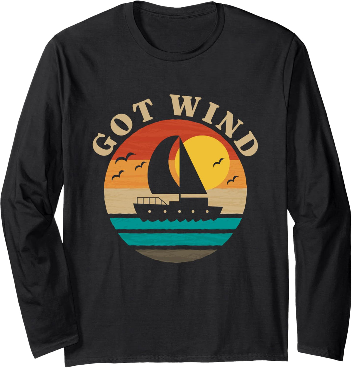 Retro Got Wind Boat Captain Vintage Sailor Sailing Boating Long Sleeve Long Sleeve T Shirt Trending US US Top Pick