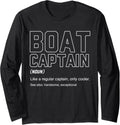Boat Captain Definition Funny Boat Outdoors Lake Boating Long Sleeve Long Sleeve T Shirt High Search Demand US Top Pick