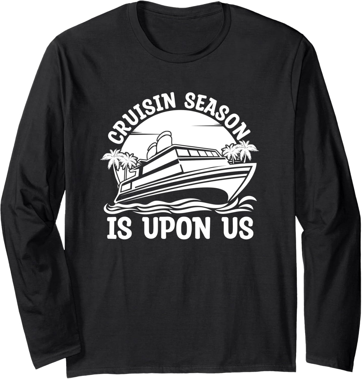 Liner Trip Cruising Ship Ocean Captain Boat Cruise Long Sleeve Long Sleeve T Shirt Trending US US Top Pick