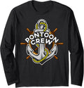 Pontoon Crew Boat Anchor Boating Owner Novelty Long Sleeve Long Sleeve T Shirt Premium Print Hot Right Now