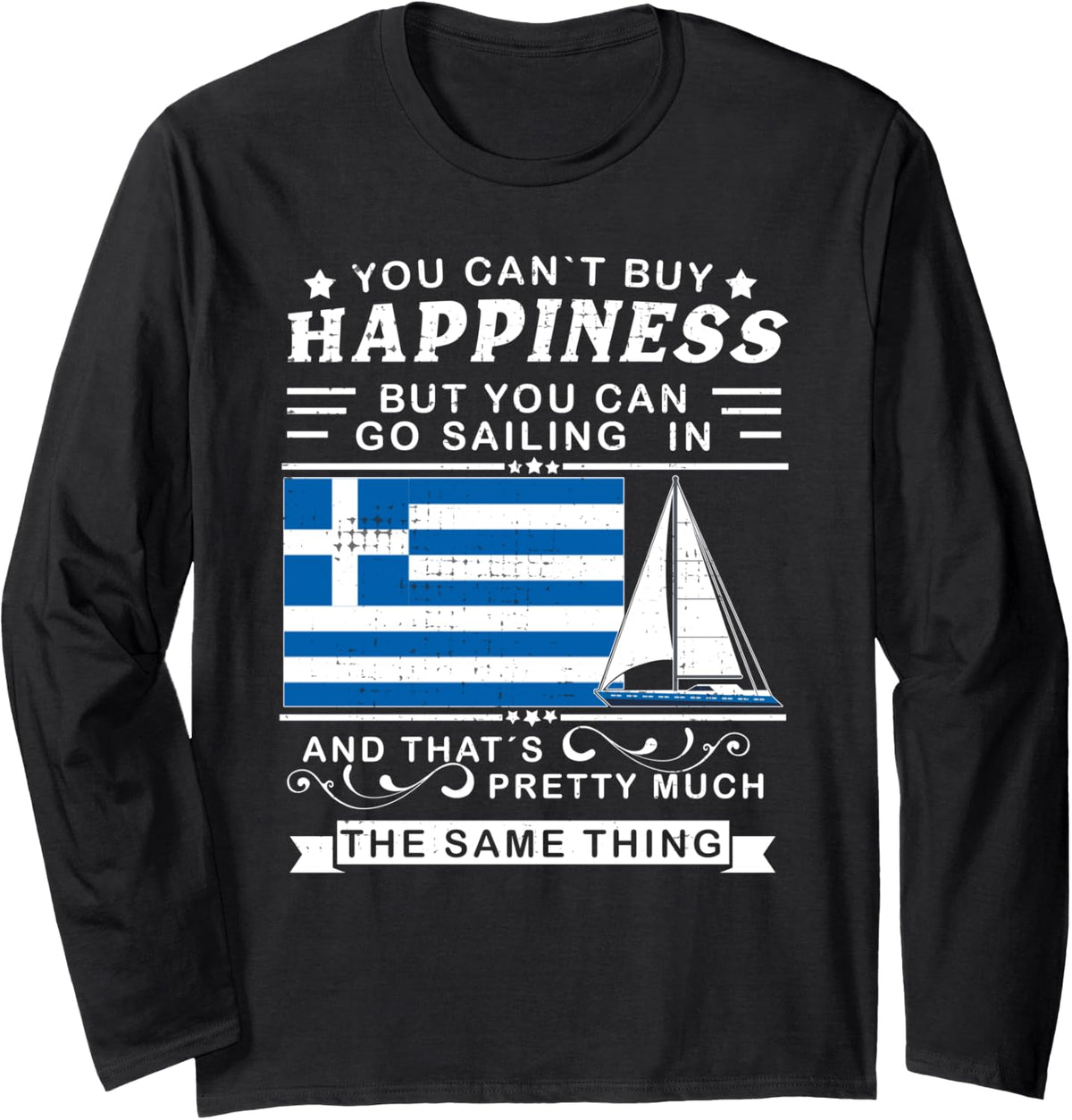 Sailing in Greece Greece holiday Sailing Boat Yacht Long Sleeve Long Sleeve T Shirt Premium Print Gift Ready