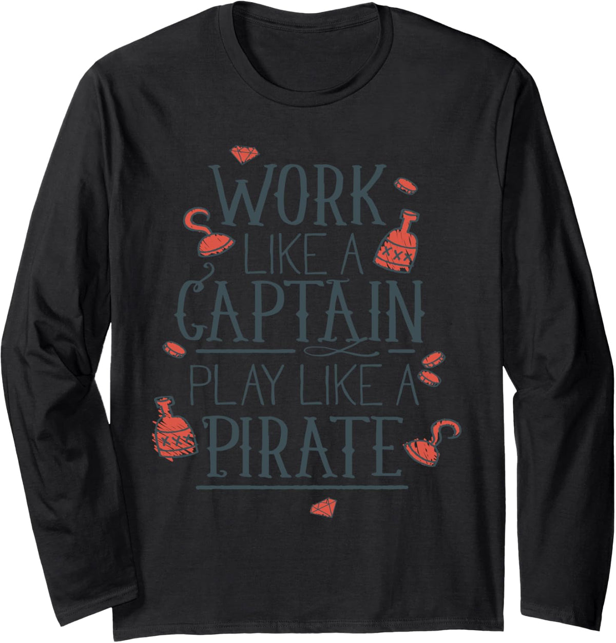 Work Like A Captain Play Like A Pirate Boat Long Sleeve Long Sleeve T Shirt Viral TikTok Find Gift Ready