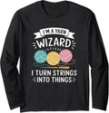 Knitting Magic Quote for Yarn Crafters Long Sleeve Yarn Supply | Viral US Pick | Best Seller Choice
